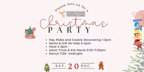 PARKDALE CROMDALE CHRISTMAS PARTY \u2014 DEC 20! \u2728