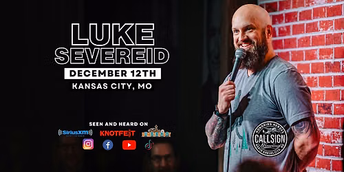 LUKE SEVEREID in Kansas City, MO December 12th \/ One Night ONLY