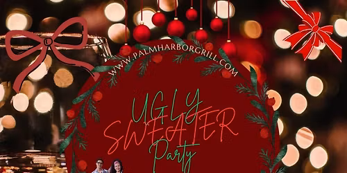 UGLY SWEATER PARTY!! LIVE MUSIC BY: ENHARMONY BAND "Los Cubans"