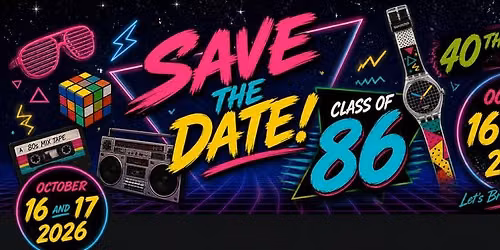 Class of 86-40th Reunion