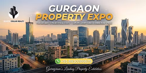Gurgaon Property Expo 2026 \u2014 Discover What Gurgaon Real Estate