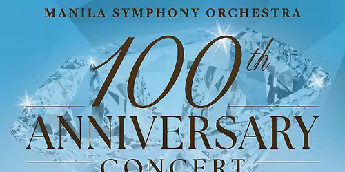 The MSO 100th Anniversary Concert