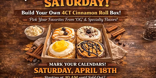 "Specialty" Cinnamon Roll Saturday