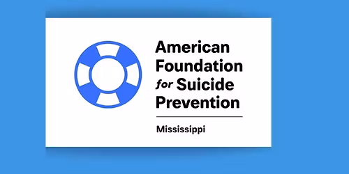 $5 5K for the American Foundation for Suicide Prevention \u2013 Mississippi Chapter