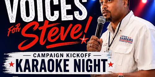 Voices For Steve Campaign Kickoff Karaoke \ud83c\udfa4 Night