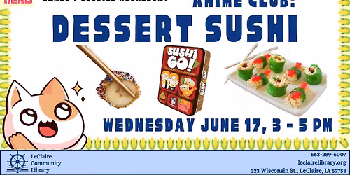 Anime Club: Dessert Sushi