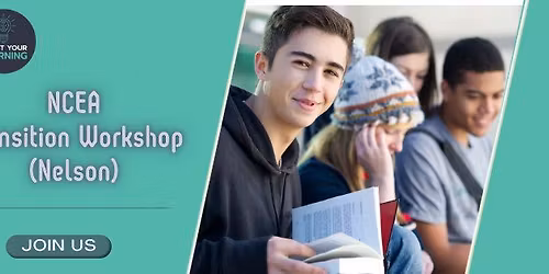 NCEA Transition Workshop (Nelson)