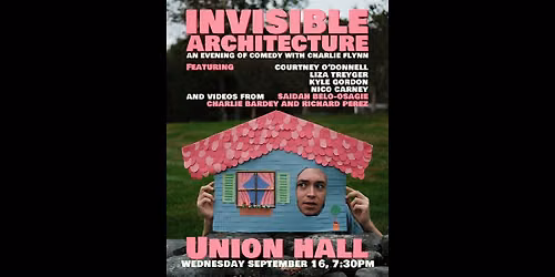Invisible Architecture: An Evening of Comedy with Charlie Flynn