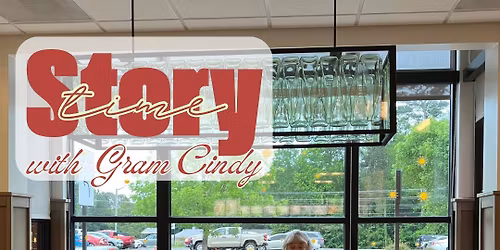 Storytime with Gram Cindy