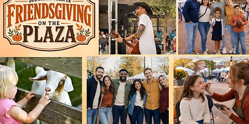 Prosper on the Plaza: Friendsgiving!