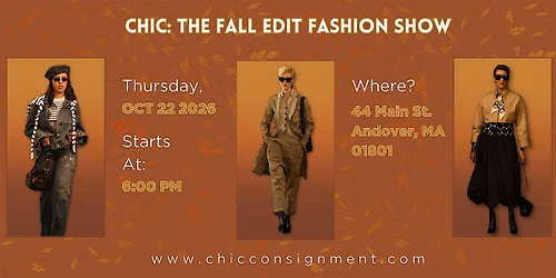 Chic: The Fall Edit Fashion Show