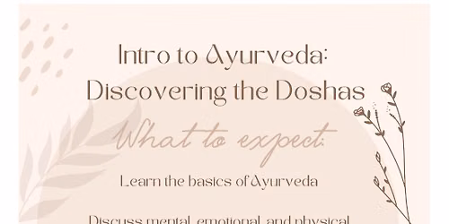 Intro to Ayurveda: Discovering the Doshas