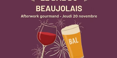 Soir\u00e9e Beaujolais afterwork 