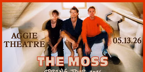 The Moss with Gatlin | Aggie Theatre