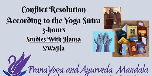 Conflict Resolution According to the Yoga S\u016btra