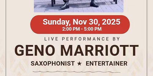 Saxophonist\/Entertainer - Geno Marriott & New Kent Winery!!!