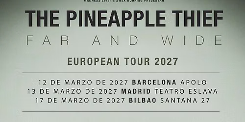 The Pineapple Thief (Barcelona)