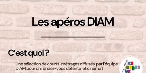 Les ap\u00e9ros DIAM