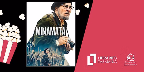 BeamaClub Film: Minamata at Glenorchy Library