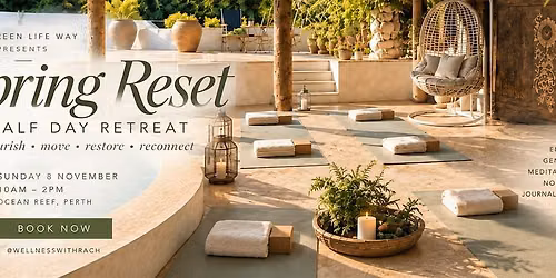 Spring Reset - Half Day Retreat