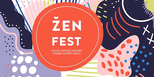 \u017dENFEST pod t\u0159e\u0161n\u00ed 2026