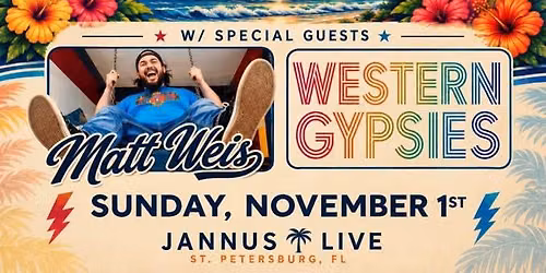 Dead Set Florida w.s.g. Matt Weis & the Western Gypsies | Jannus Live, St. Petersburg, FL