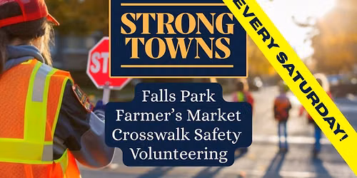 Falls Park Farmer's Market Crosswalk Safety Volunteering\/Community Table