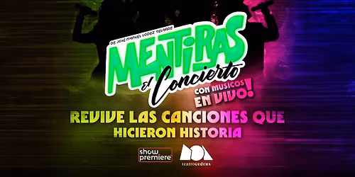 MENTIRAS EL CONCIERTO