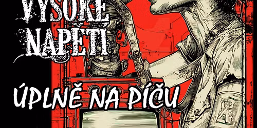 T.D.O. k\u0159est nov\u00e9 desky + Vysok\u00e9 Nap\u011bt\u00ed, \u00dapln\u011b Na P\u00ed\u010du a Klika Vod Hajzlu.