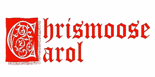 Chrismoose Carol