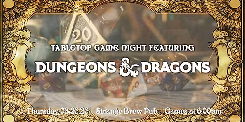 Tabletop Game Night feat: Dungeons & Dragons
