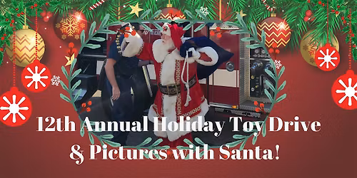 12th Annual Toy Drive & Pictures with Santa!