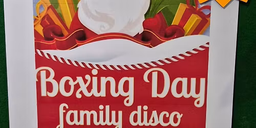Boxing Day Family Disco