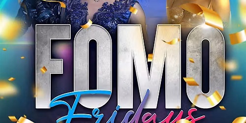 FOMO Friday's Drag Party! \u2665