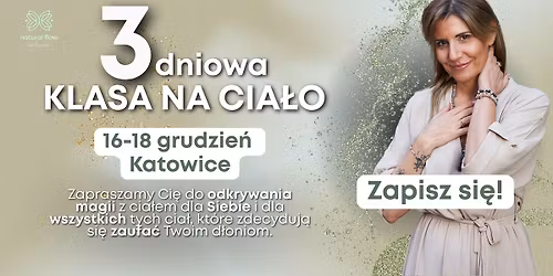 3 Dniowa Klasa na Cia\u0142o KATOWICE \ud83e\udd0d16-18.12.2025\ud83e\udd0d