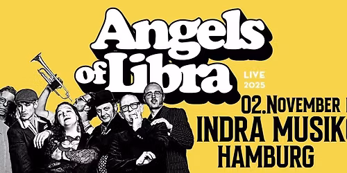Angels of Libra -  Live in Hamburg