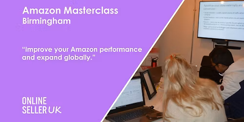 Amazon Masterclass Training Course - BIRMINGHAM
