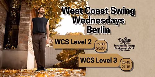 West Coast Swing Wednesdays Berlin \u2013 Level 2 & 3
