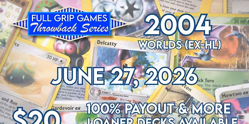 Pok\u00e9mon TCG Retro Tournament - 2004 