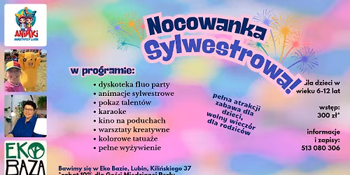 NOCOWANKA SYLWESTROWA pe\u0142na niespodzianek