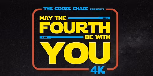 May The 4th Be With You 4K