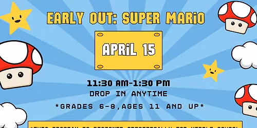 Early Out: Super Mario
