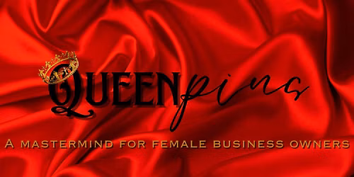 Monthly Queenpins Conference
