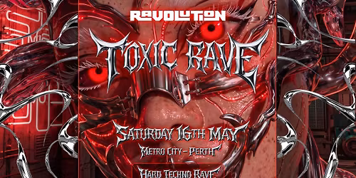 RAVOLUTION presents: TOXIC RAVE [Vol.3]