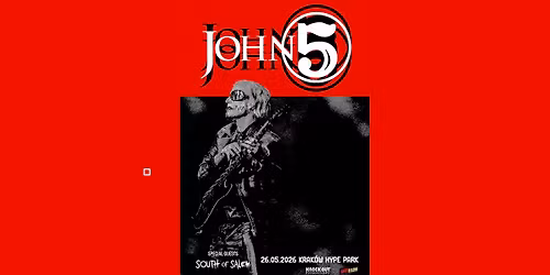 John 5 + South Of Salem \/ 26 V 2026 \/ Krak\u00f3w