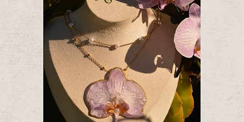 Make your own SIGNATURE real flower orchid statement jewelry piece with me!
