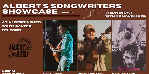 SAD VACATION + PETE HUBBARD + RICH JONES | Albert's Shed Telford