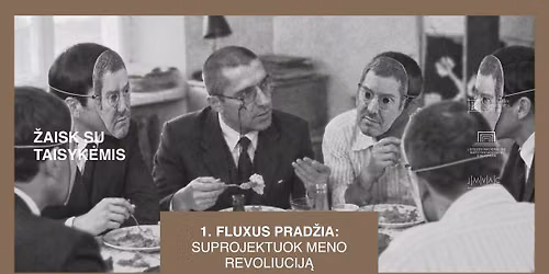 1. Fluxus prad\u017eia: suprojektuok meno revoliucij\u0105