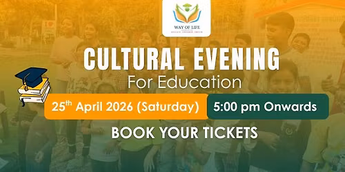 Cultural Evening For Education | 25th April 2026