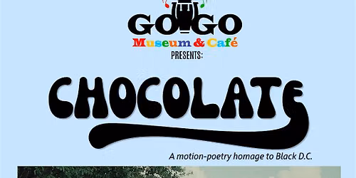 CHOCOLATE: Screening at The Go-Go Museum & Caf\u00e9